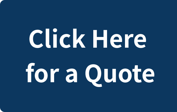 Click Here for a Quote